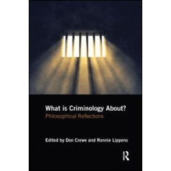 What is Criminology About?