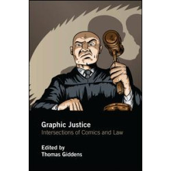 Graphic Justice Graphic Justice