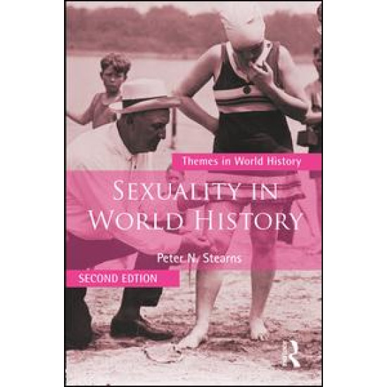 Sexuality in World History Sexuality in World History