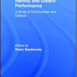 Identity and Dialect Performance Identity and Dialect Performance