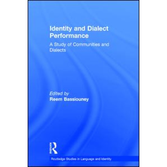 Identity and Dialect Performance