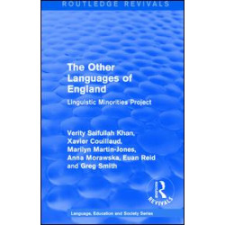 Routledge Revivals: The Other Languages of England (1985) Routledge Revivals: The Other Languages of England (1985)