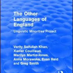 Routledge Revivals: The Other Languages of England (1985) Routledge Revivals: The Other Languages of England (1985)