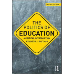 The Politics of Education The Politics of Education