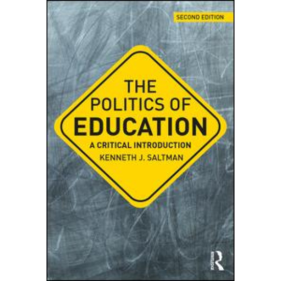 The Politics of Education The Politics of Education