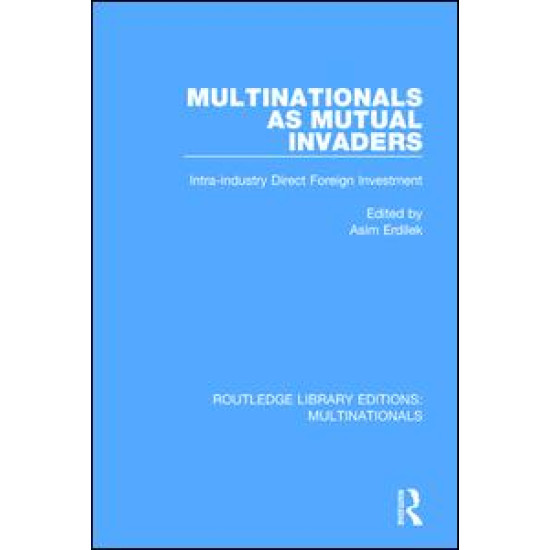 Multinationals as Mutual Invaders