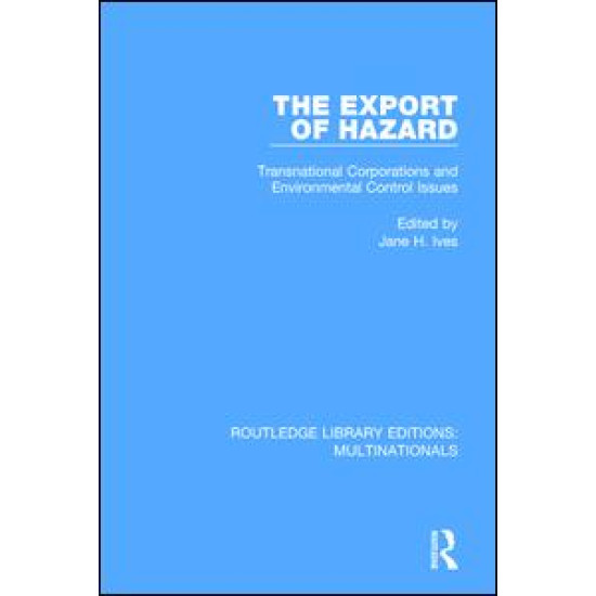 The Export of Hazard The Export of Hazard