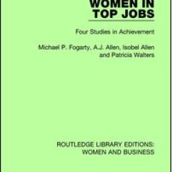 Women in Top Jobs Women in Top Jobs