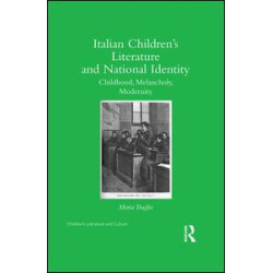 Italian Children’s Literature and National Identity Italian Children’s Literature and National Identity