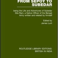 From Sepoy to Subedar From Sepoy to Subedar