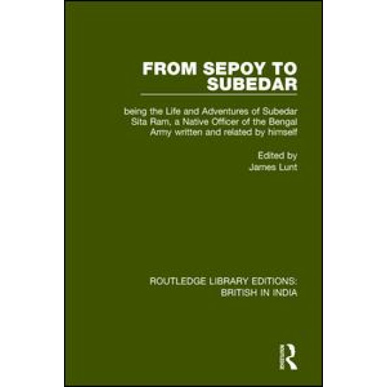 From Sepoy to Subedar From Sepoy to Subedar