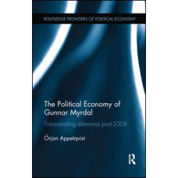 The Political Economy of Gunnar Myrdal The Political Economy of Gunnar Myrdal
