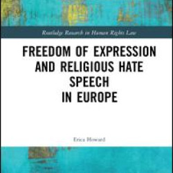 Freedom of Expression and Religious Hate Speech in Europe