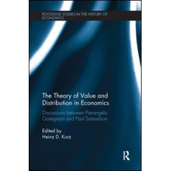 The Theory of Value and Distribution in Economics The Theory of Value and Distribution in Economics