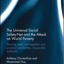 The Universal Social Safety-Net and the Attack on World Poverty The Universal Social Safety-Net and the Attack on World Poverty