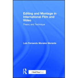 Editing and Montage in International Film and Video