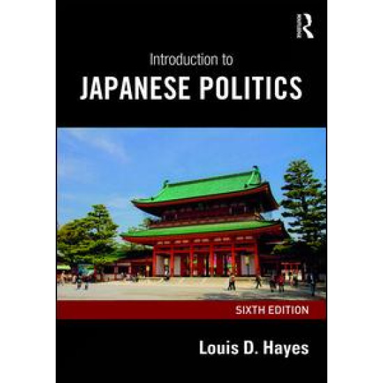 Introduction to Japanese Politics Introduction to Japanese Politics