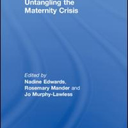 Untangling the Maternity Crisis