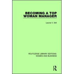 Becoming a Top Woman Manager Becoming a Top Woman Manager