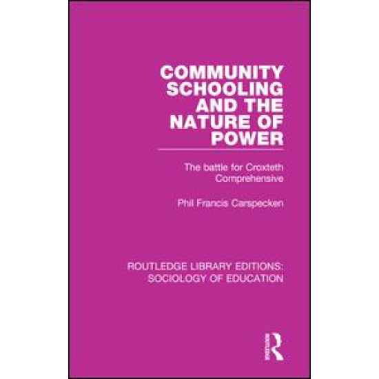 Community Schooling and the Nature of Power