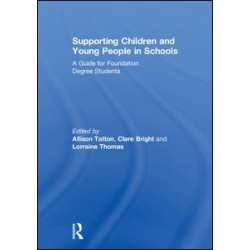 Supporting Children and Young People in Schools Supporting Children and Young People in Schools
