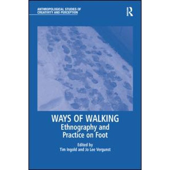 Ways of Walking Ways of Walking