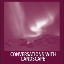 Conversations With Landscape