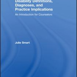 Disability Definitions, Diagnoses, and Practice Implications