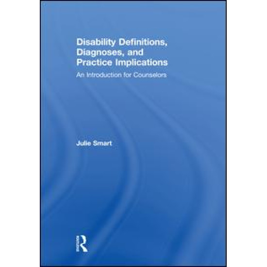 Disability Definitions, Diagnoses, and Practice Implications