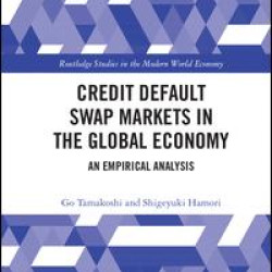 Credit Default Swap Markets in the Global Economy Credit Default Swap Markets in the Global Economy