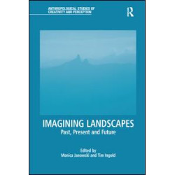 Imagining Landscapes Imagining Landscapes