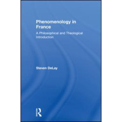 Phenomenology in France Phenomenology in France
