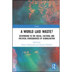 A World Laid Waste? A World Laid Waste?