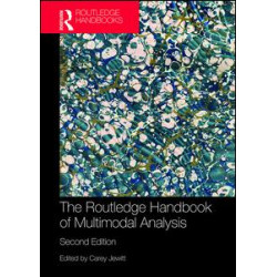 The Routledge Handbook of Multimodal Analysis The Routledge Handbook of Multimodal Analysis