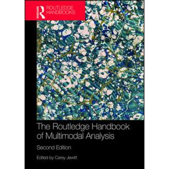 The Routledge Handbook of Multimodal Analysis The Routledge Handbook of Multimodal Analysis