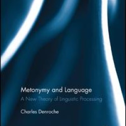 Metonymy and Language Metonymy and Language
