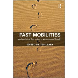 Past Mobilities Past Mobilities