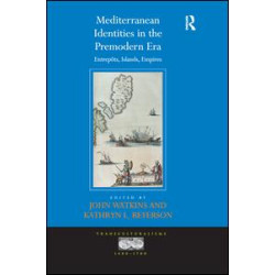Mediterranean Identities in the Premodern Era Mediterranean Identities in the Premodern Era