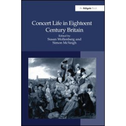 Concert Life in Eighteenth-Century Britain