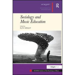 Sociology and Music Education Sociology and Music Education