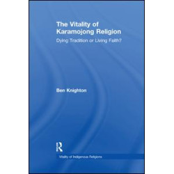 The Vitality of Karamojong Religion The Vitality of Karamojong Religion