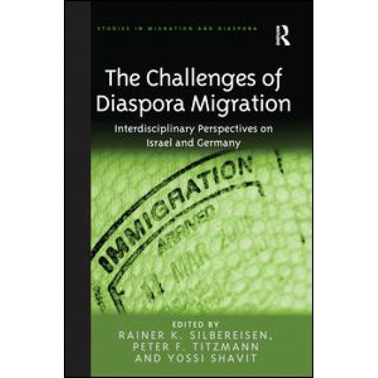 The Challenges of Diaspora Migration The Challenges of Diaspora Migration