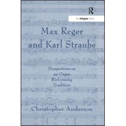 Max Reger and Karl Straube