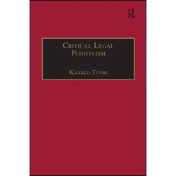 Critical Legal Positivism Critical Legal Positivism