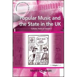 Popular Music and the State in the UK Popular Music and the State in the UK