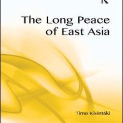 The Long Peace of East Asia