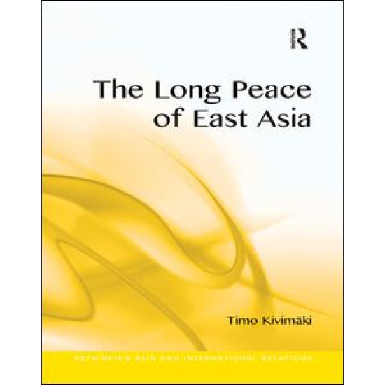 The Long Peace of East Asia