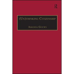 (Un)thinking Citizenship (Un)thinking Citizenship