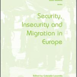 Security, Insecurity and Migration in Europe