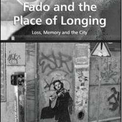 Fado and the Place of Longing Fado and the Place of Longing